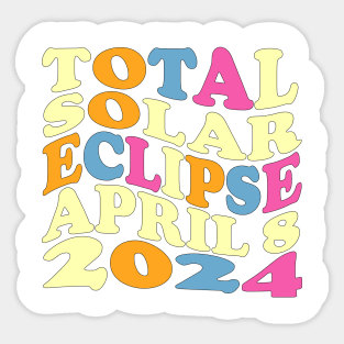 total solar eclipse april 8 2024 Sticker